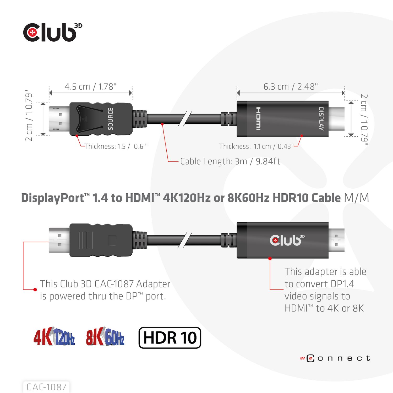 CAC-1087 - Cable Club3D DisplayPort 1.4 a HDMI 4K120Hz or 8K60Hz HDR10 3m (CAC-1087)