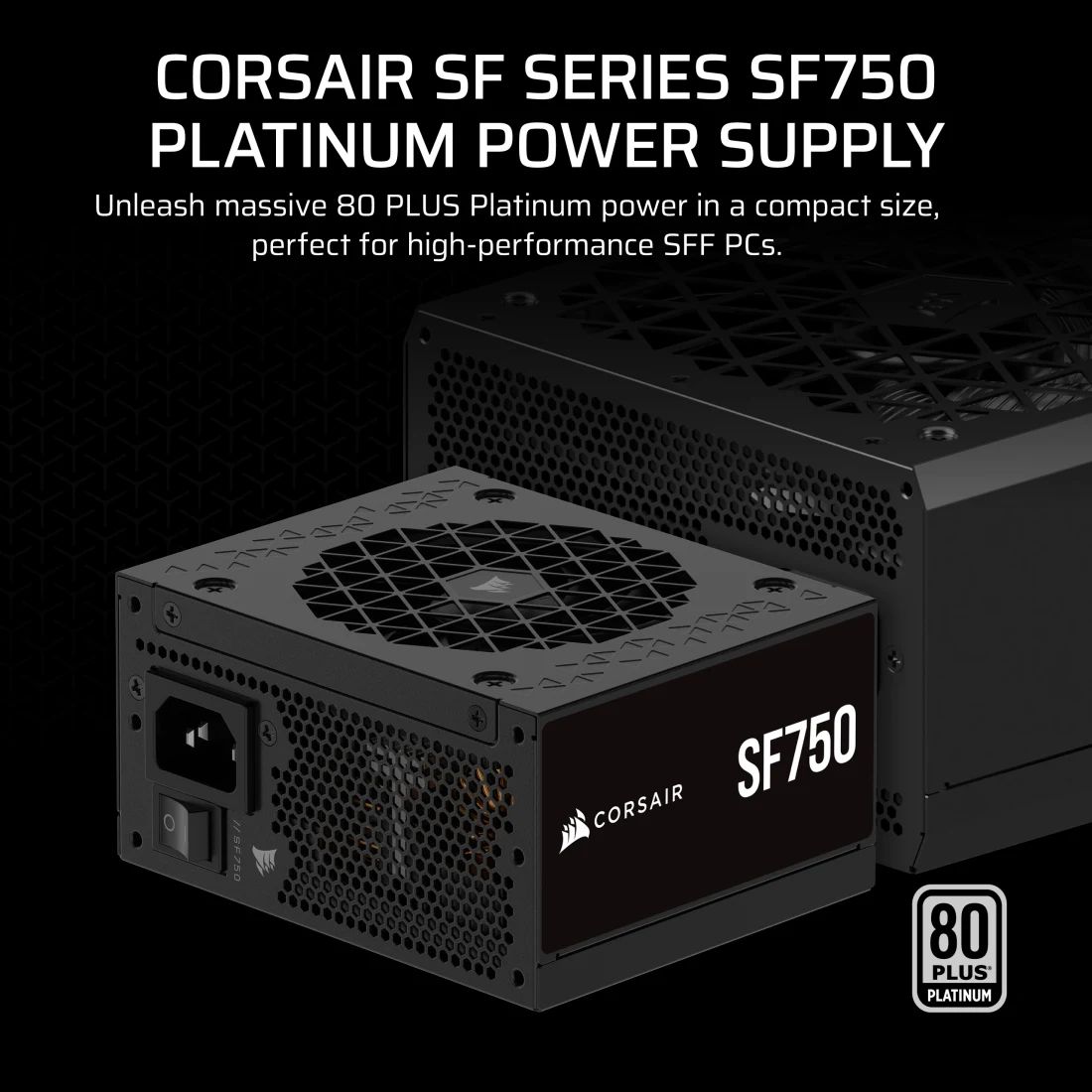 CP-9020284-EU - Fuente Corsair SFX 750W SF750 Full Modular 80+ Platinum Negra (CP-9020284-EU)
